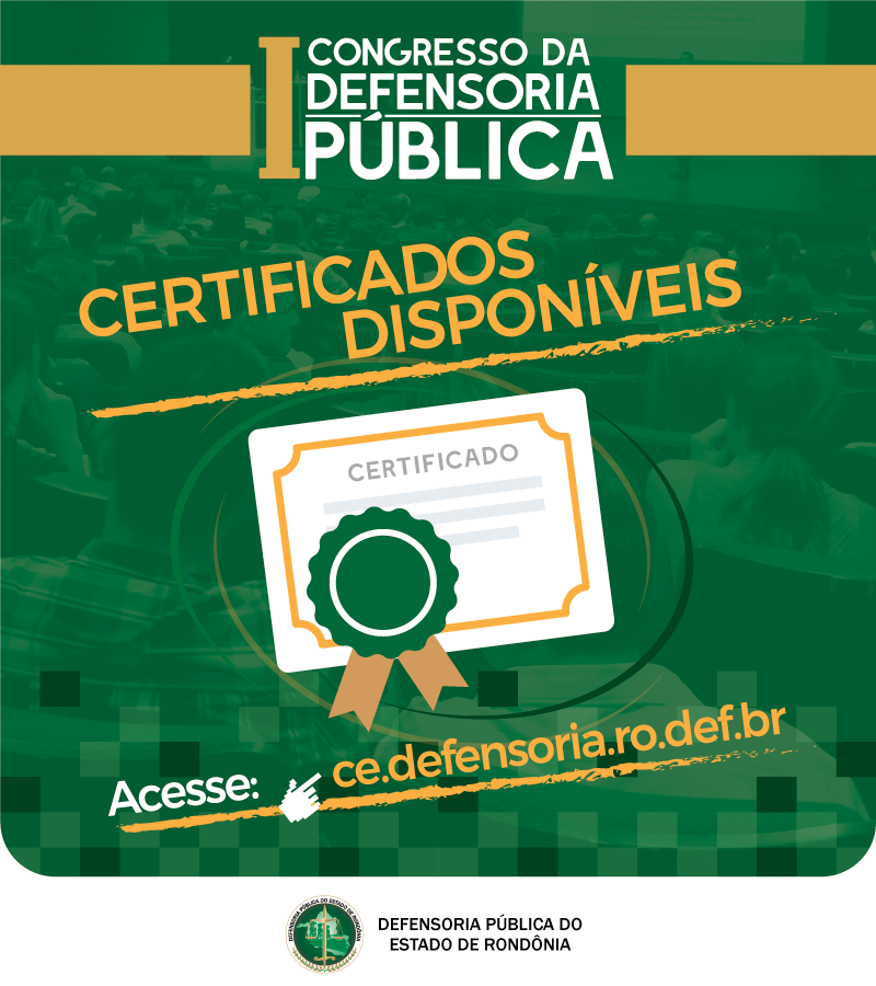 I Congresso da DPE-RO: certificado de participação já está disponível