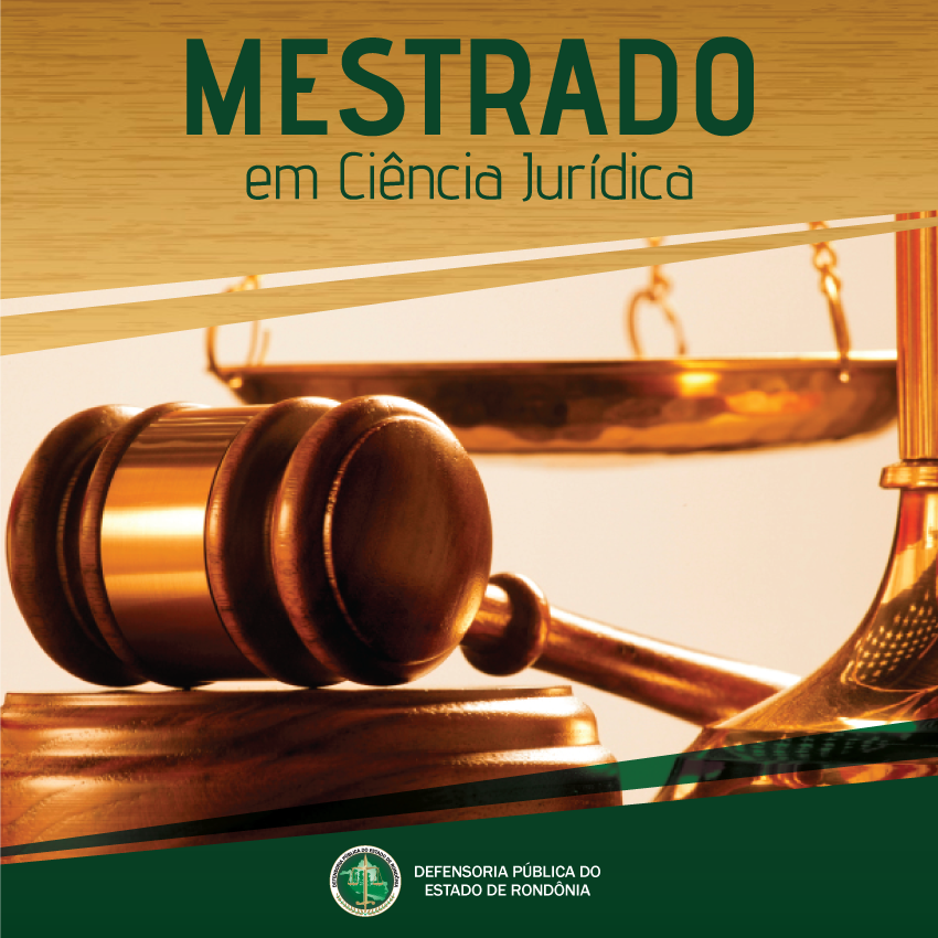DPE-RO publica edital de Mestrado em Ciência Jurídica para Membros