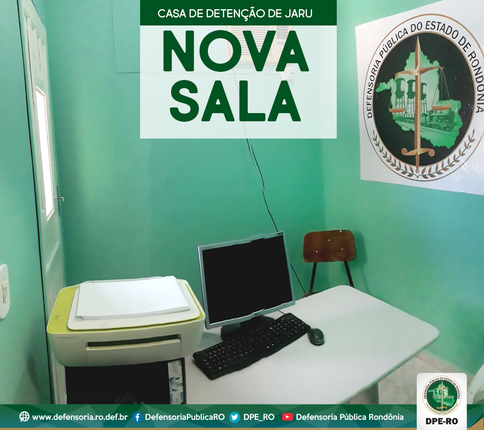 Jaru: DPE-RO inaugura nova sala de atendimentos na Casa de Detenção do município