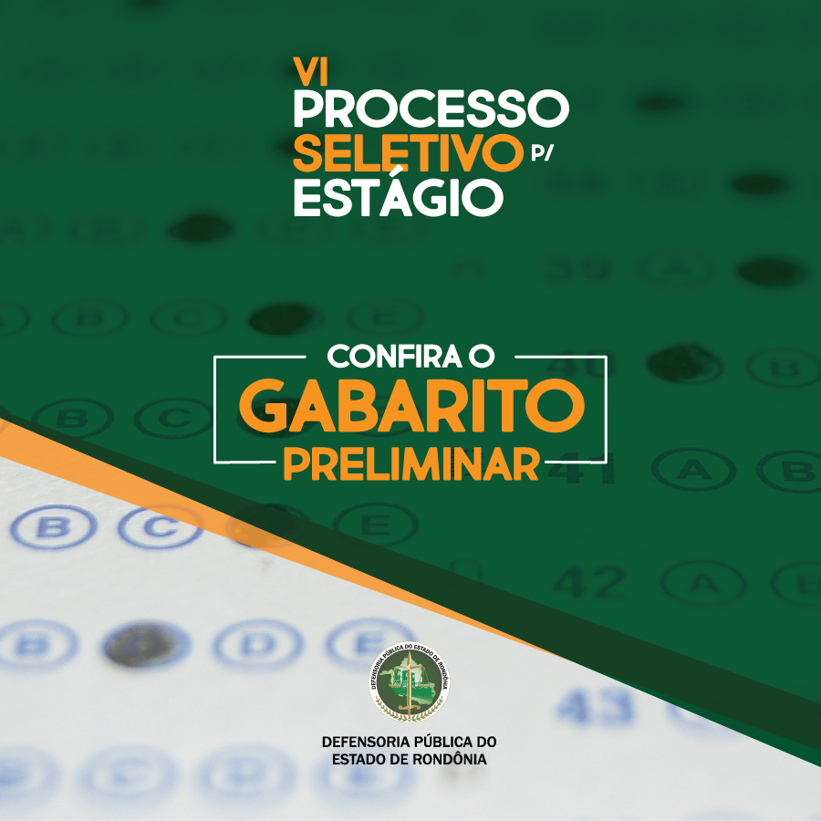 VI Processo Seletivo de Estágio: Gabarito Preliminar