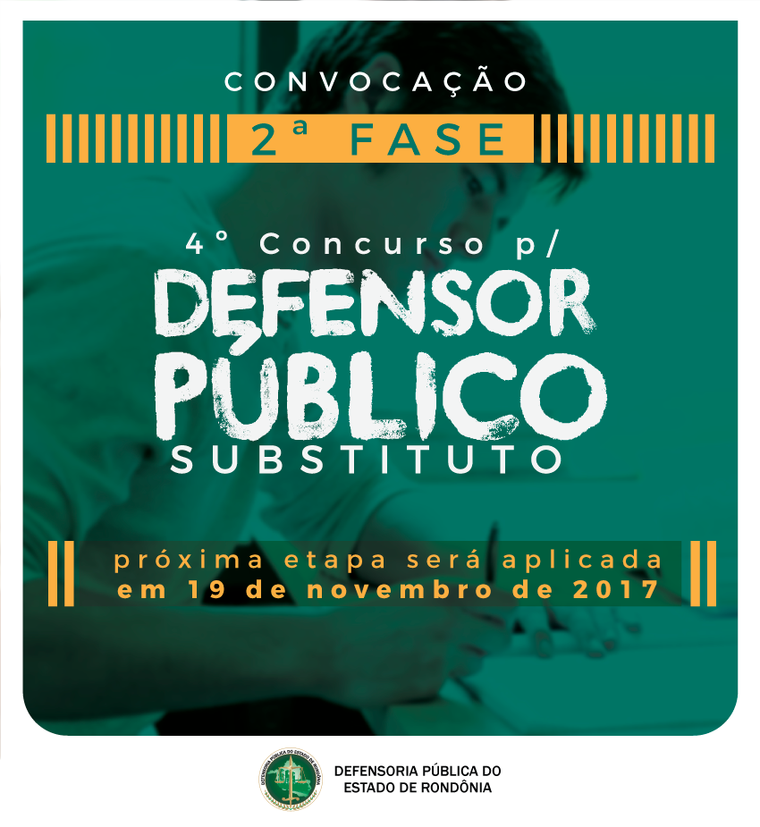 IV Concurso para Defensor Público: Convocação para a 2ª fase