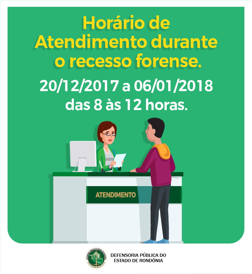 Recesso Forense: confira o horário de atendimento da Defensoria!