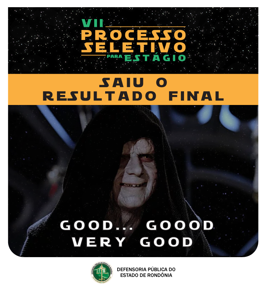VII Processo Seletivo de Estágio: Resultado Final