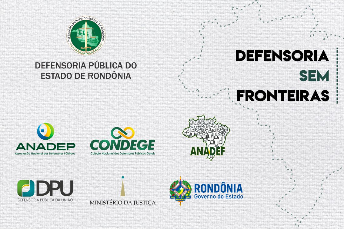 Força-Tarefa: Lançamento do Defensoria Sem Fronteiras em Porto Velho acontece no dia 25 de janeiro