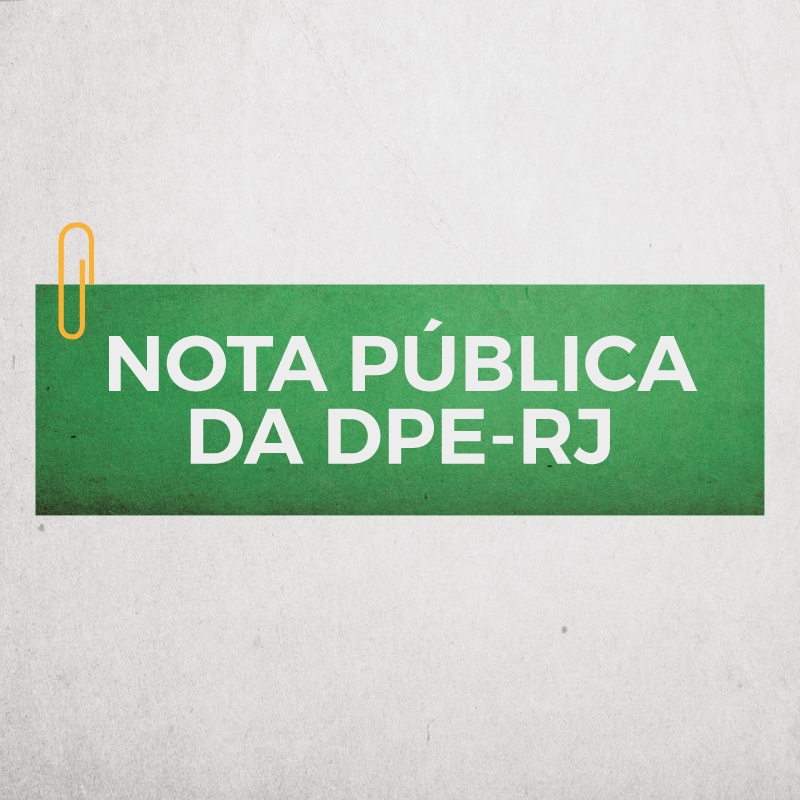 Defensoria do Rio de Janeiro publica Nota Pública sobre intervenção federal no Estado
