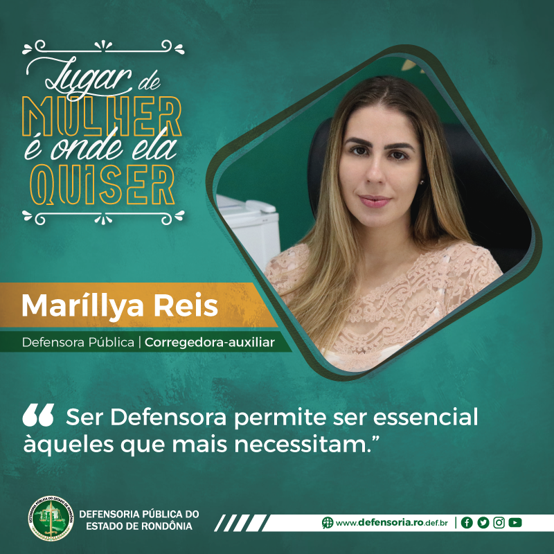Lugar de Mulher é Onde Ela Quiser: Maríllya Reis fala sobre os desafios de ser corregedora-auxiliar