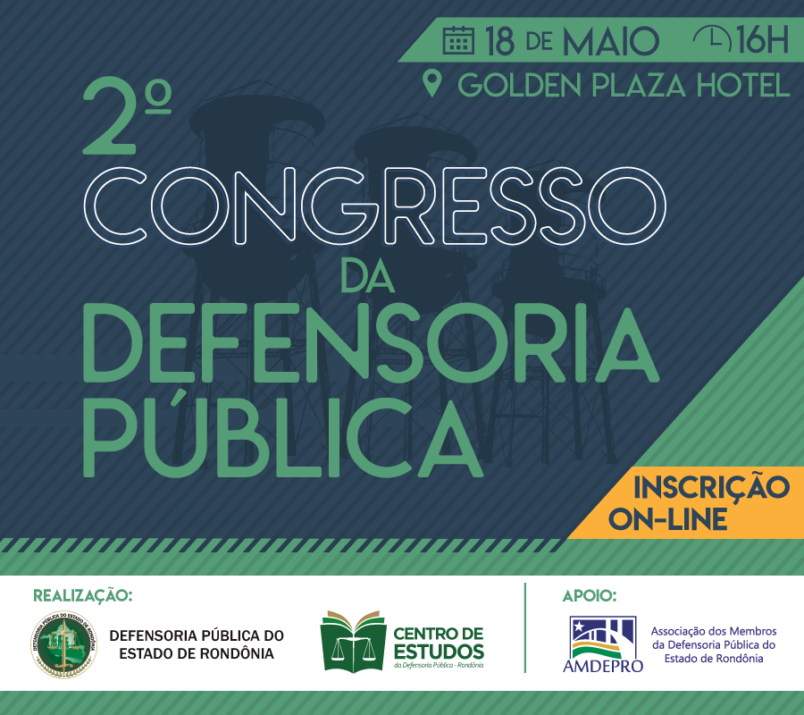 Inscrições abertas para o 2º Congresso da Defensoria Pública de Rondônia