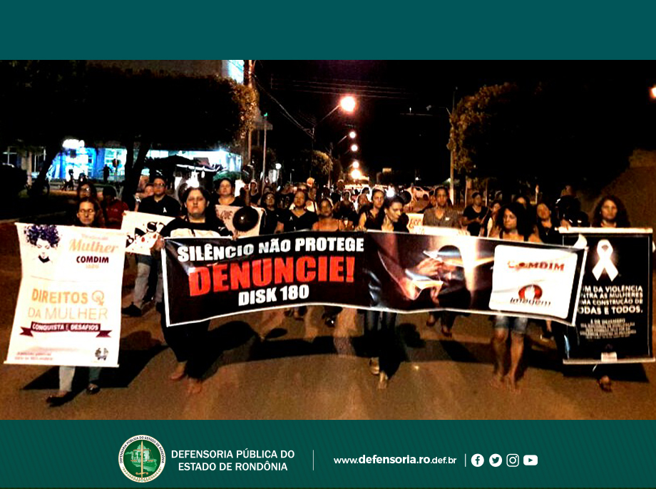 Defensoria de Jaru participa de manifestação pelo enfrentamento à violência contra a mulher