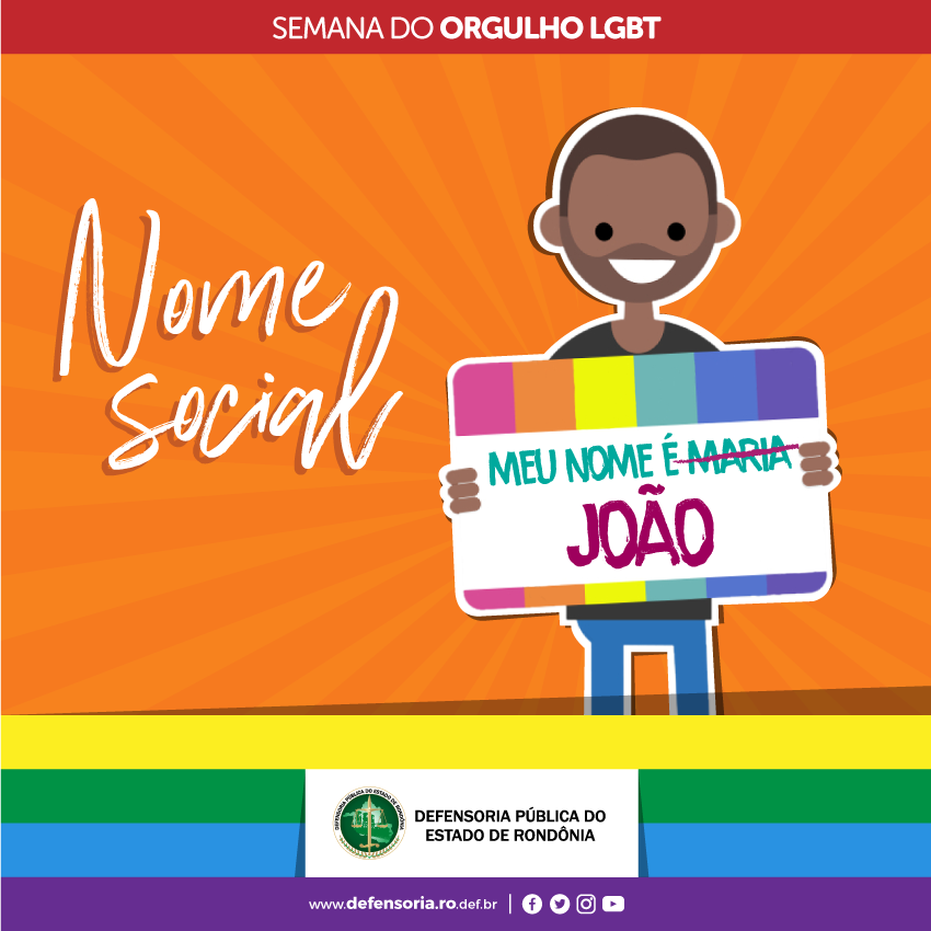 Semana do Orgulho LGBT: Nome Social
