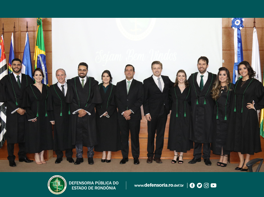 Solenidade marca posse de nove novos Defensores Públicos do Estado de Rondônia