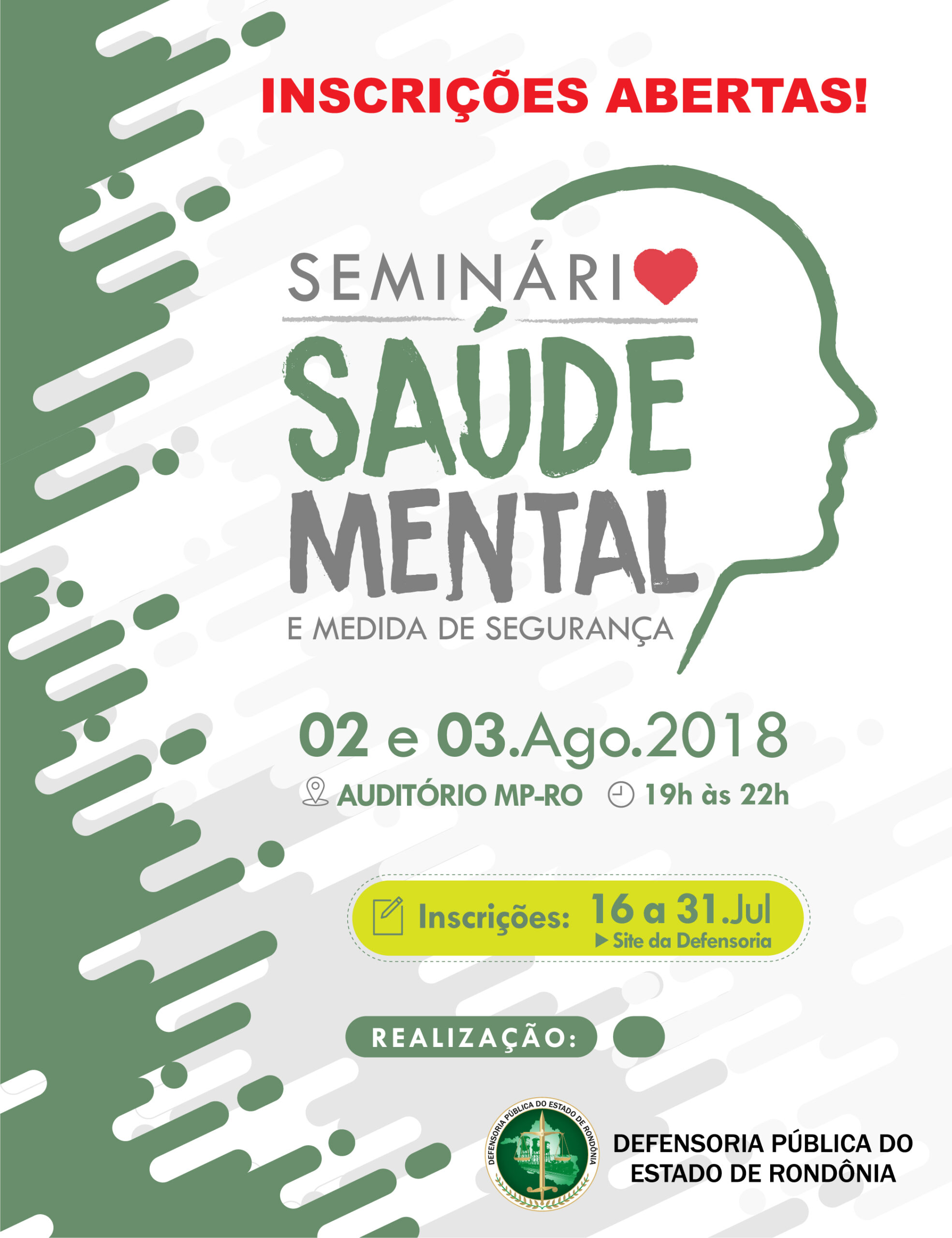 Inscrições abertas para o Seminário de Saúde Mental e Medida de Segurança
