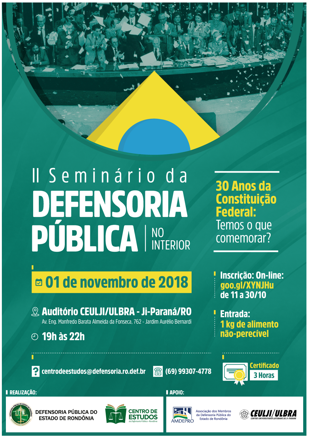 30 anos da Constituição Federal é o tema de II Seminário da DPE-RO no interior