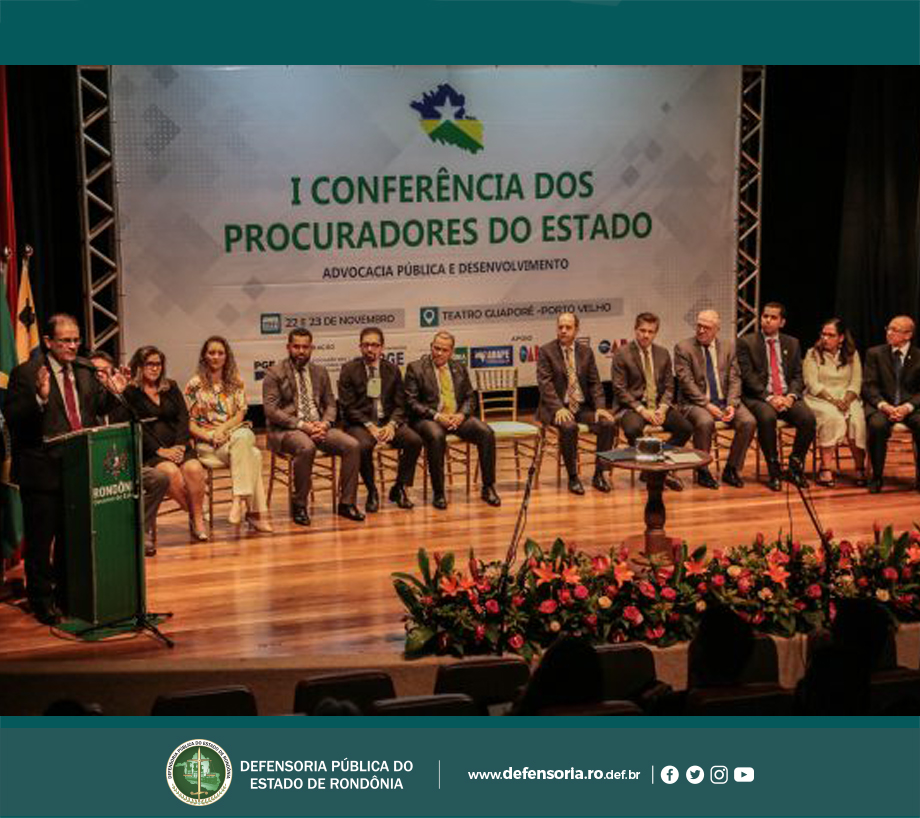 Subdefensor Público-Geral participa da I Conferência de Procuradores do Estado de Rondônia