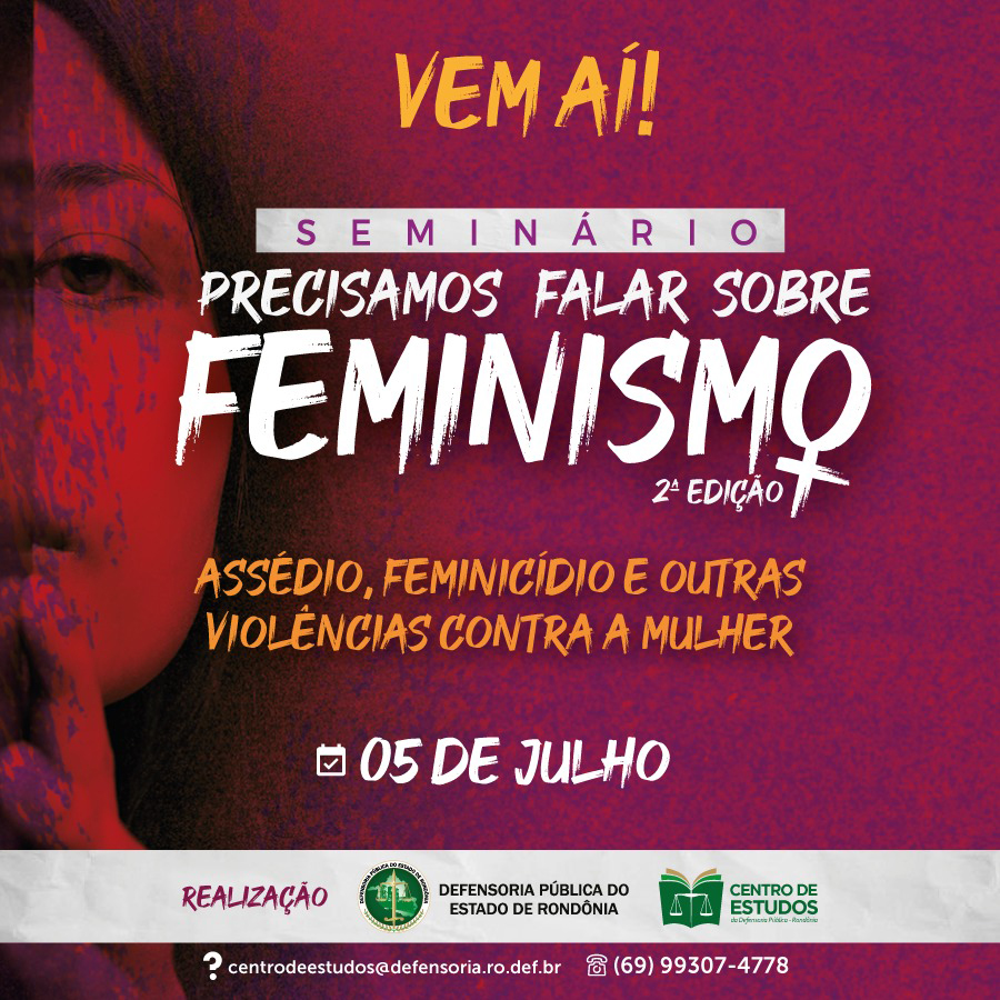 Inscrições abertas: Seminário Precisamos Falar Sobre Feminismo – 2 ª Edição