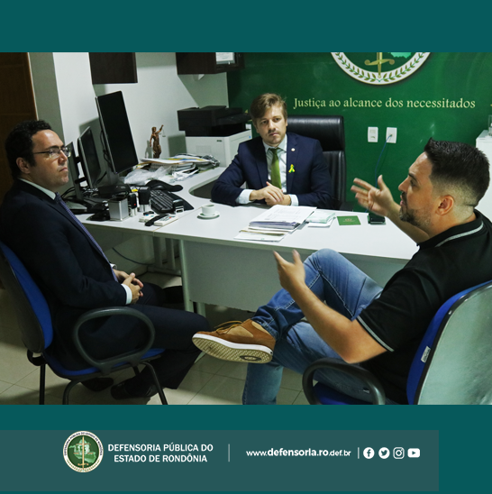 Defensoria recebe visita de cortesia do Deputado Federal Léo Moraes