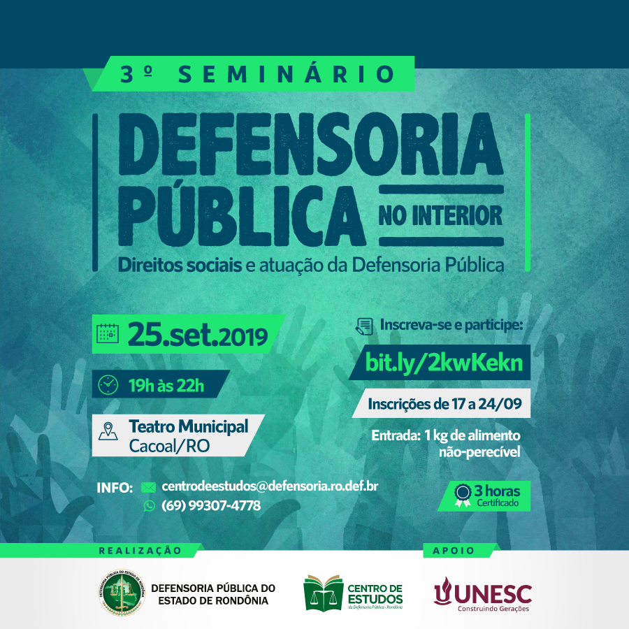 III Seminário da Defensoria Pública no interior vai discutir Direitos Sociais e atuação da DPE