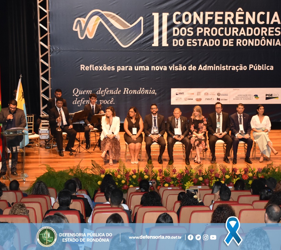 II Conferência dos Procuradores de Rondônia tem participação de Subdefensor e palestra de Defensora