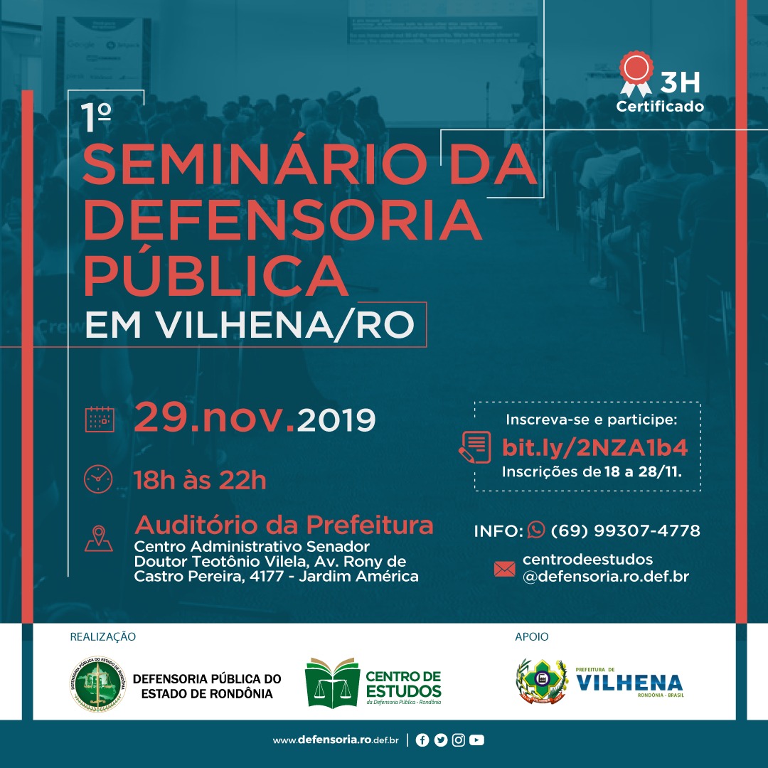Defensoria Pública realiza primeiro seminário da instituição em Vilhena
