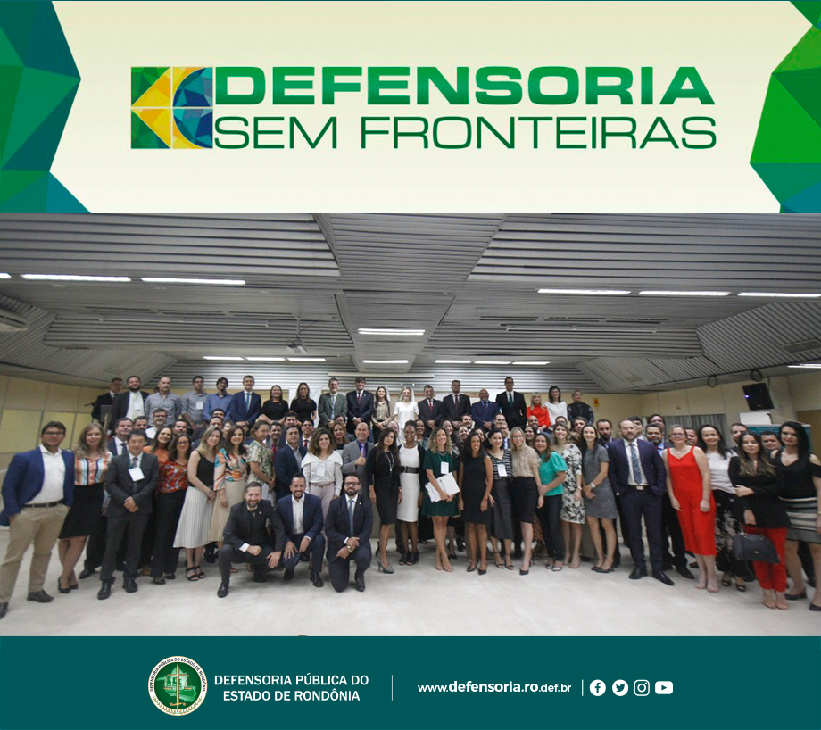 Defensoria Pública de Rondônia participará de Defensoria sem Fronteiras no Pará