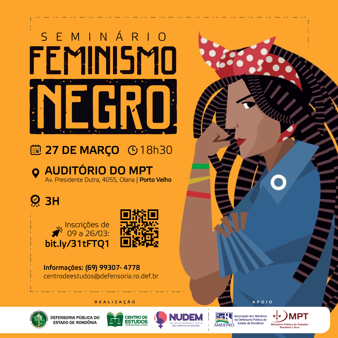 Defensoria realizará seminário abordando a questão do Feminismo Negro