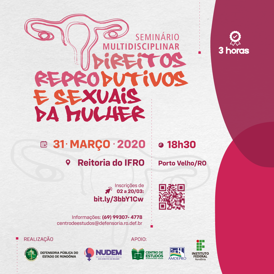 DPE realiza seminário multidisciplinar sobre Direitos Reprodutivos e Sexuais da Mulher