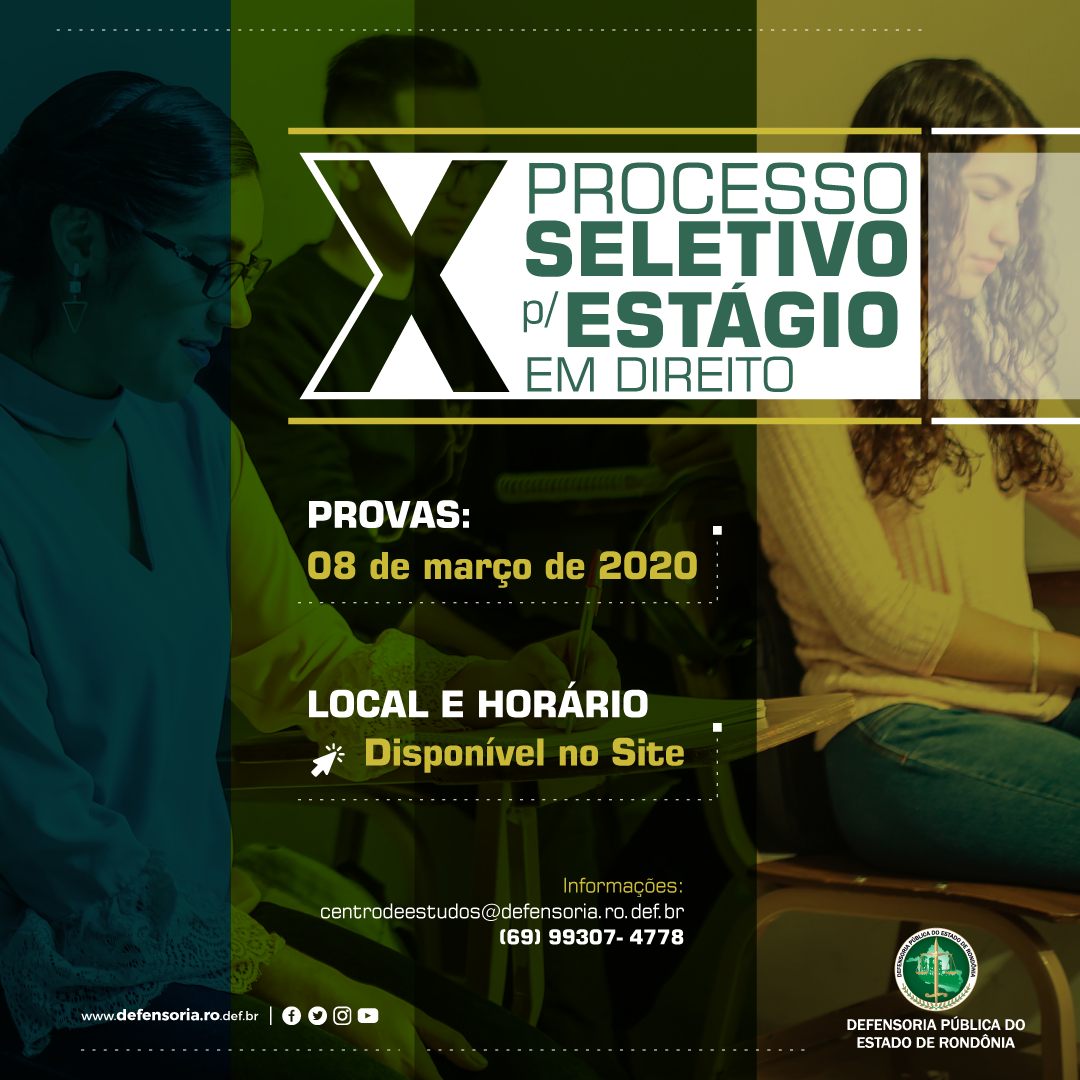 X Processo Seletivo de Estágio: Locais e horários das provas