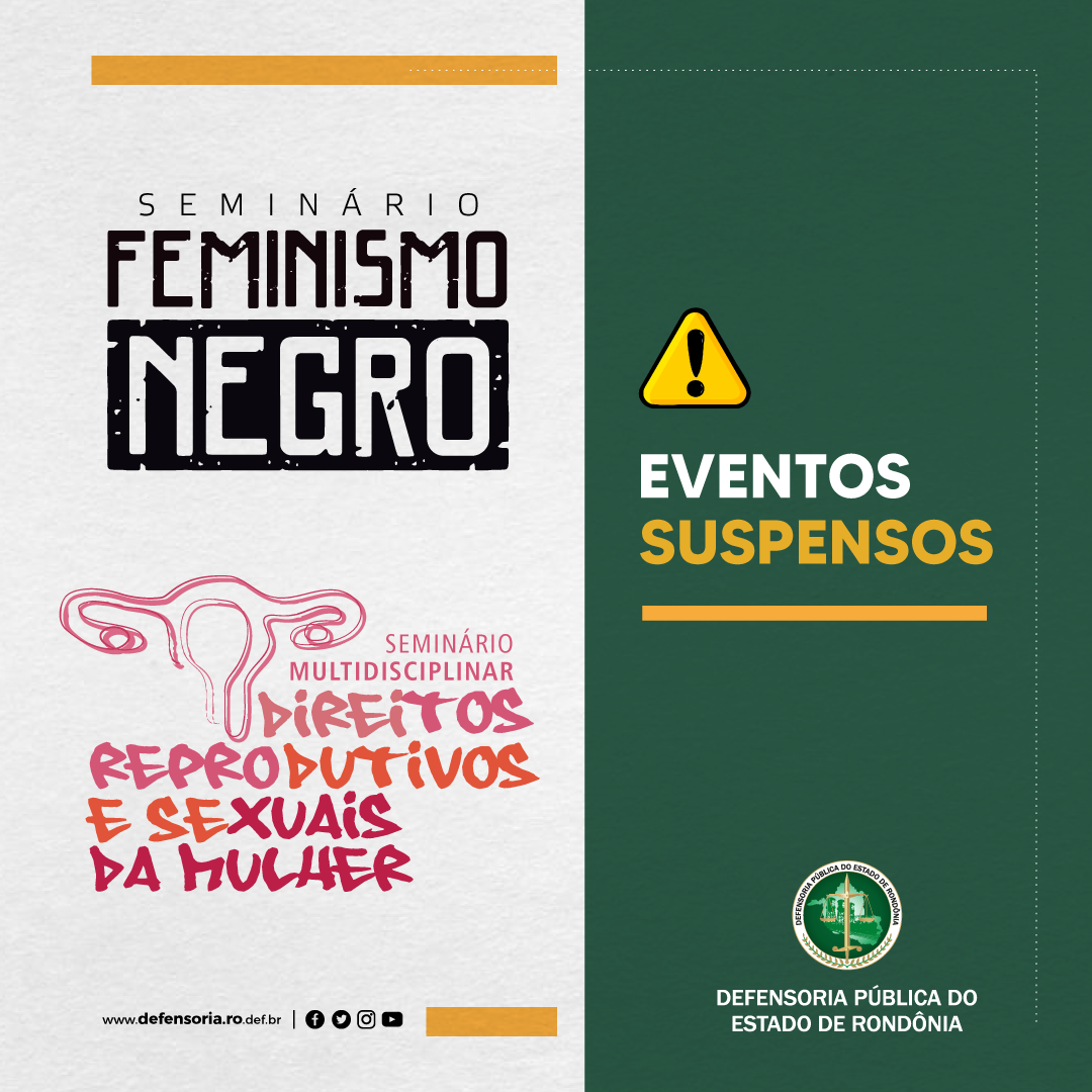 Defensoria Pública suspende eventos por tempo indeterminado