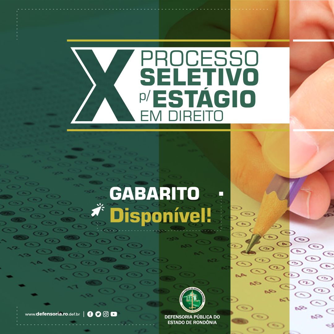 X Processo Seletivo de Estágio da DPE-RO: Resultado Preliminar