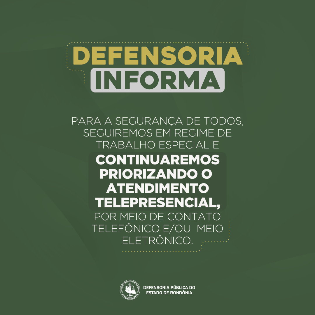 Defensoria informa sobre regime de trabalho especial