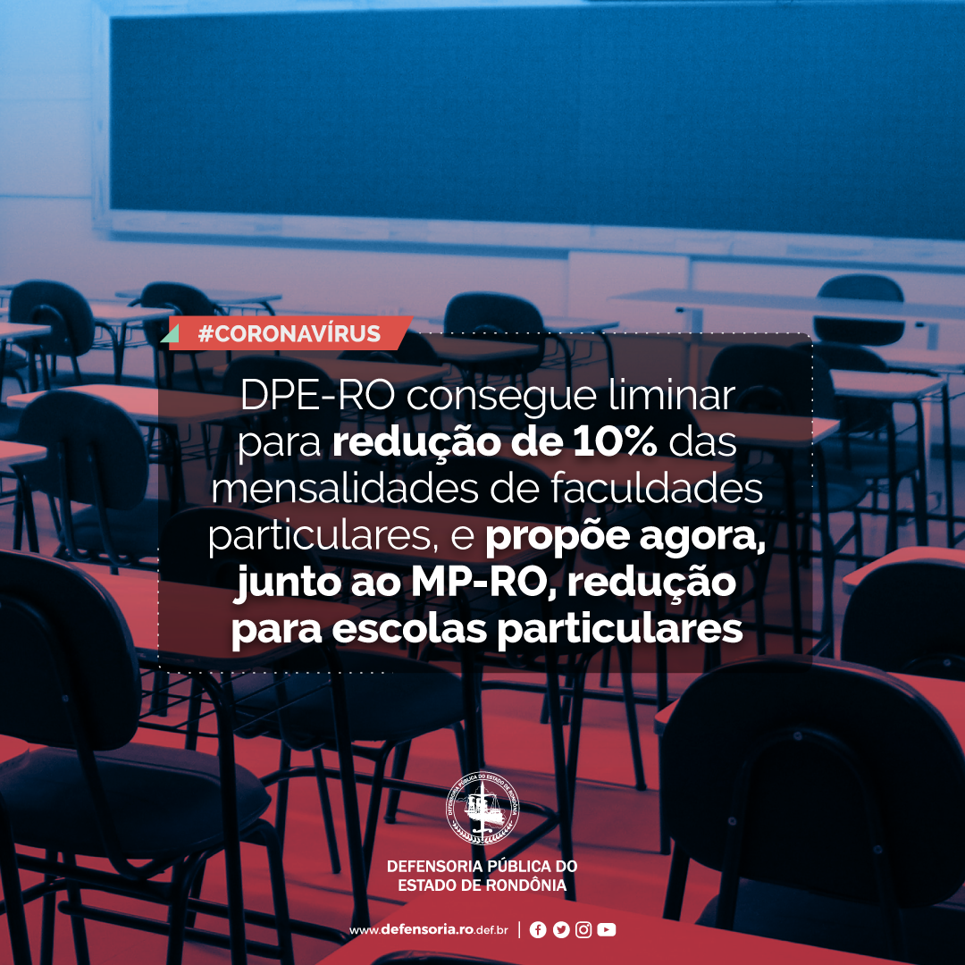 DPE-RO consegue liminar para redução de 10% das mensalidades de faculdades particulares
