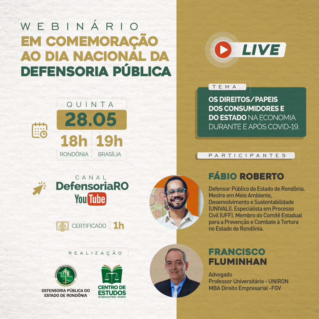 Webinário da DPE-RO vai discutir papel do Estado e consumidores na economia durante e após a pandemia