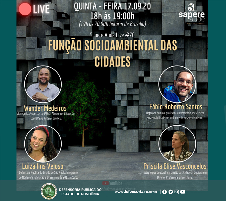 Defensor público Fábio Roberto participa de live sobre a Função Socioambiental das Cidades