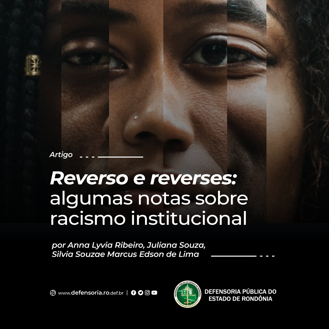 Artigo: “Reverso e reverses: algumas notas sobre racismo institucional