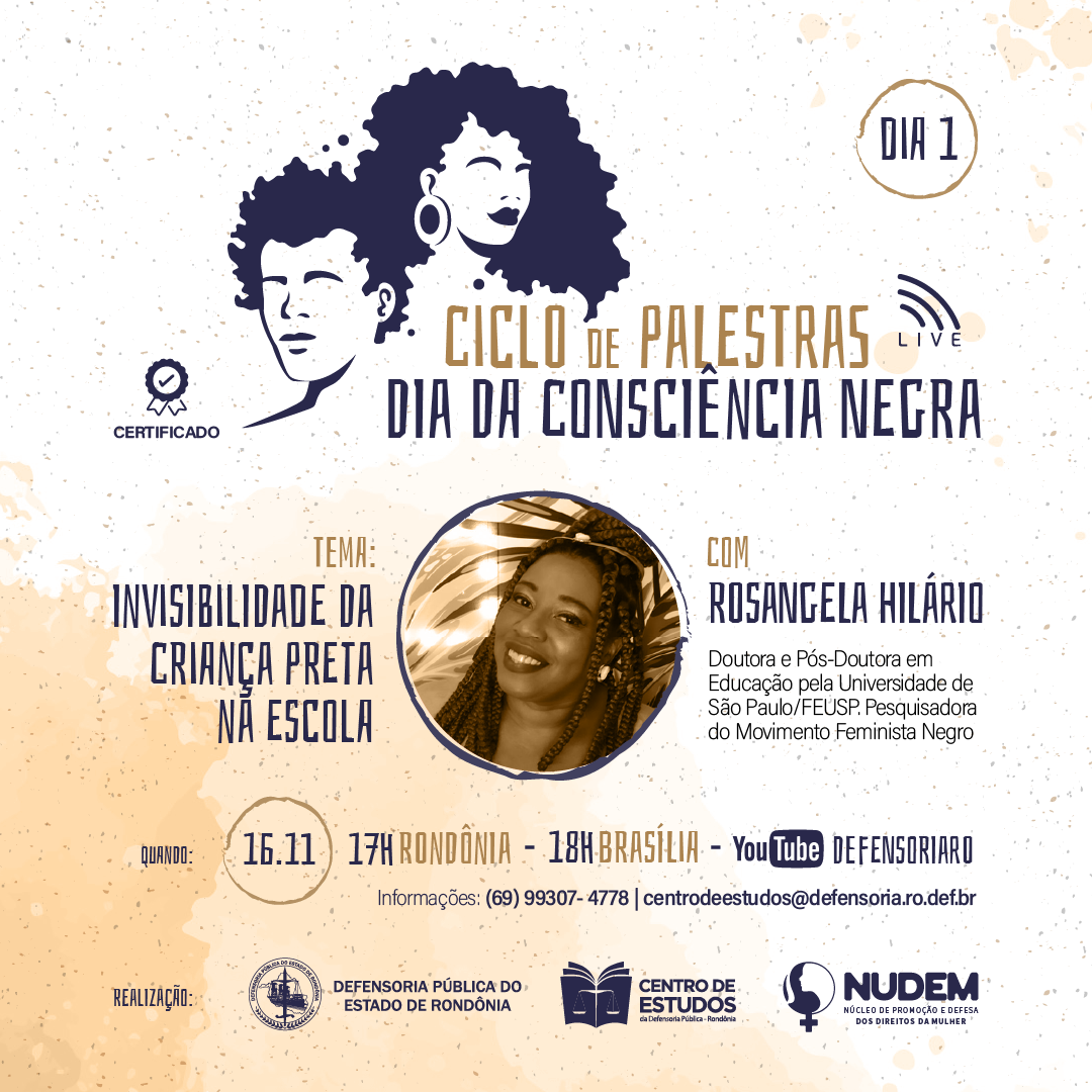 Defensoria Pública do Estado de Rondônia realizará Ciclo de palestras do Dia da Consciência Negra
