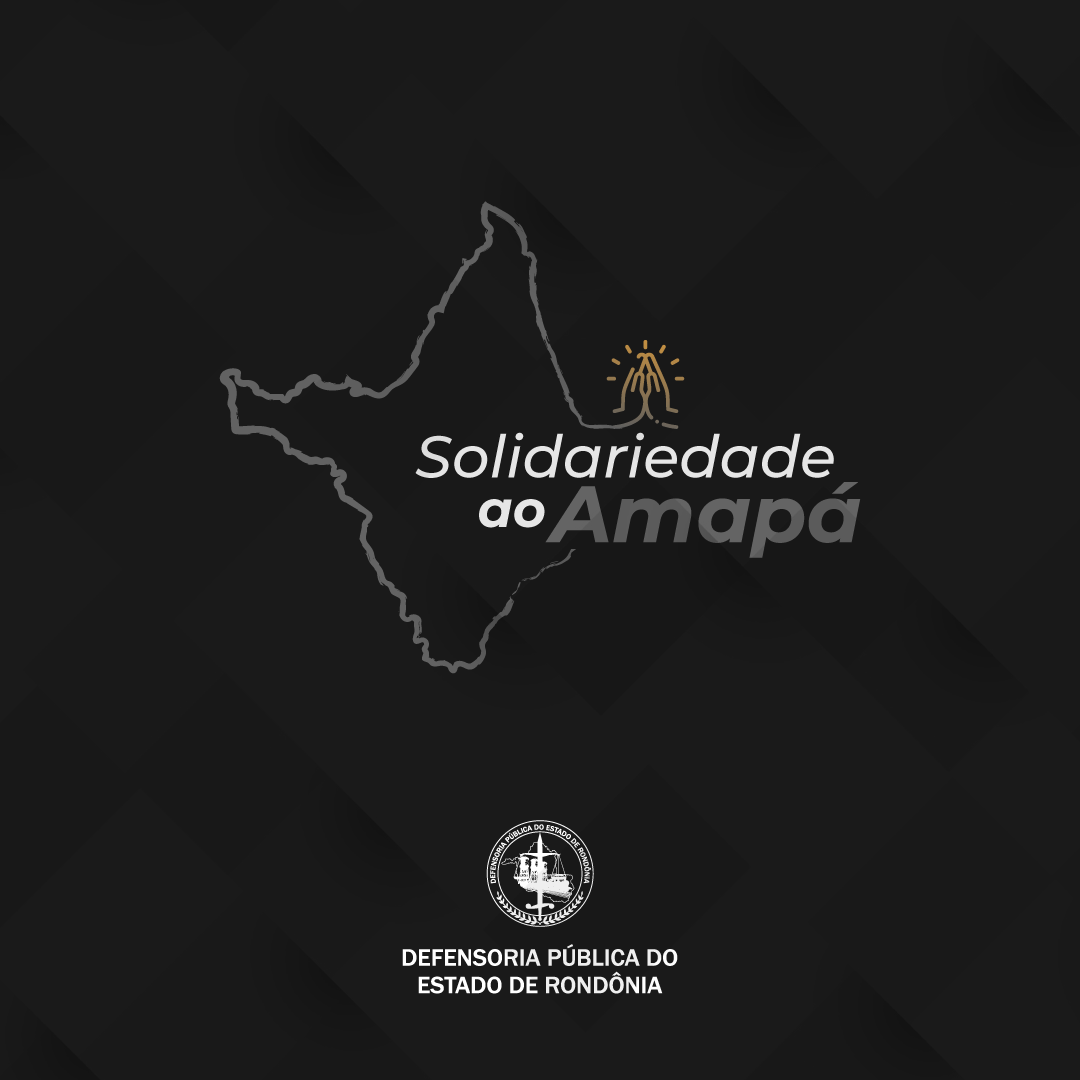 Nota Pública em Solidariedade à população do Amapá
