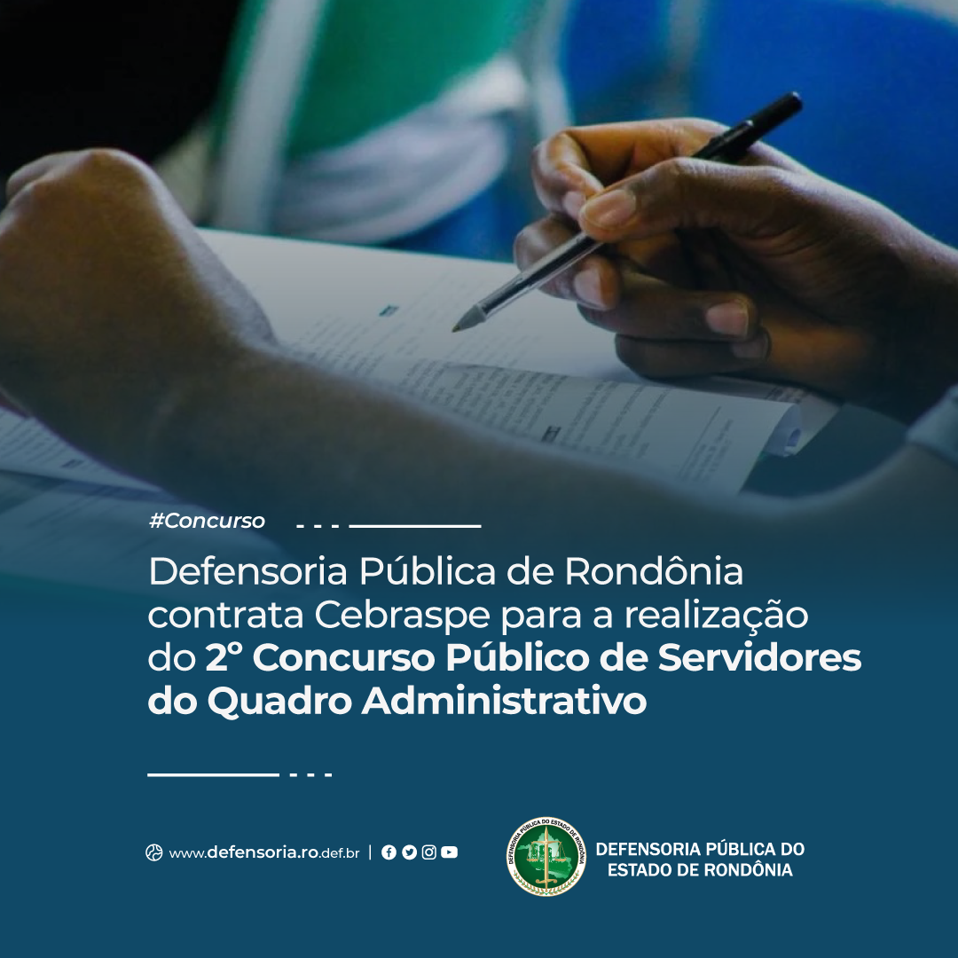 Defensoria assina contrato com Cebraspe para a realização do 2 Concurso do quadro administrativo