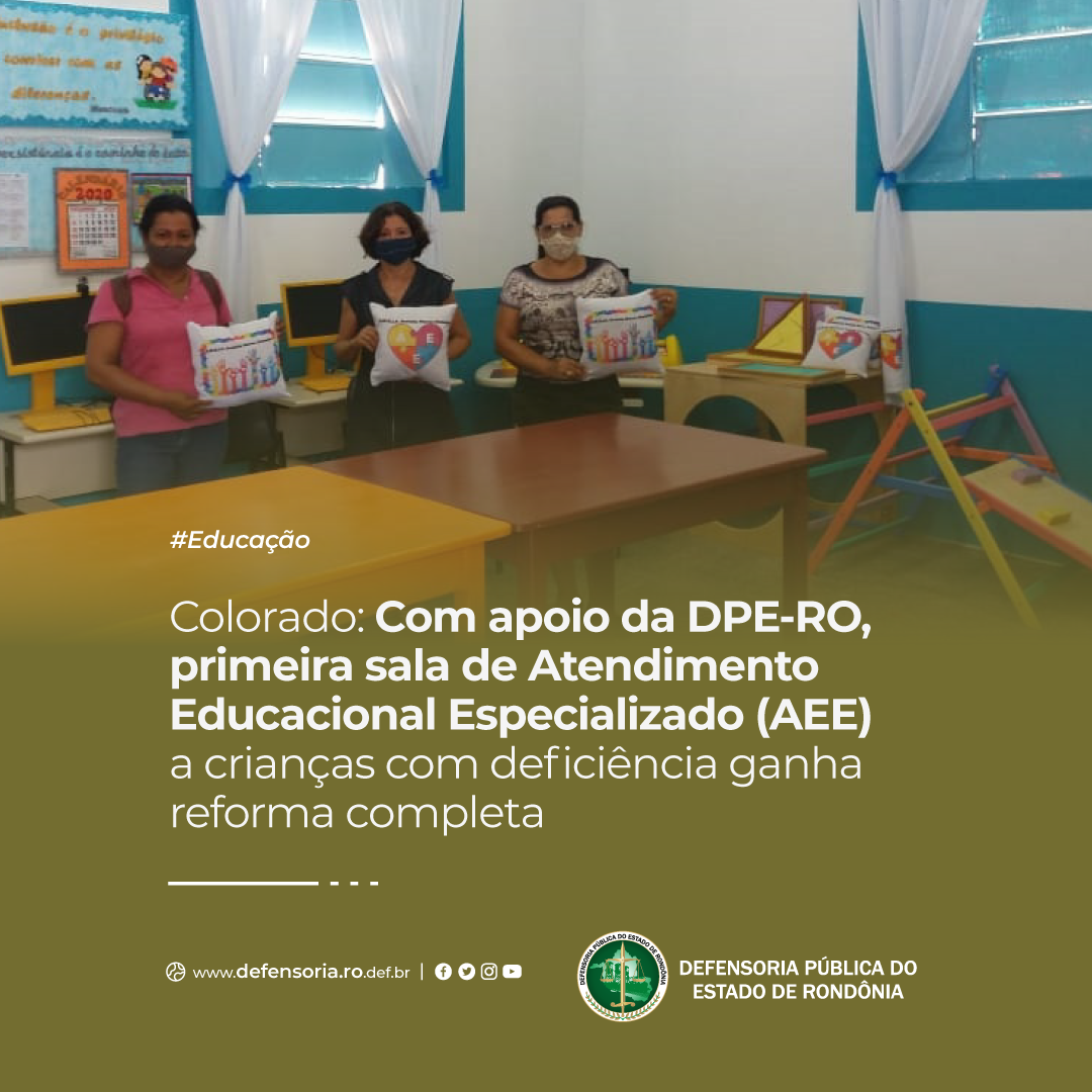 Colorado: Com apoio da DPE, sala de Atendimento Educacional a crianças com deficiência é reformada