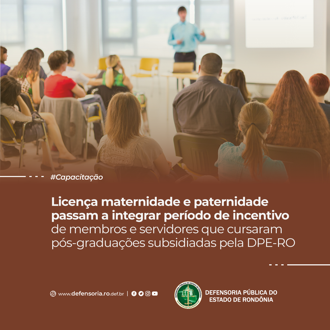 Licença maternidade e paternidade passam a integrar período de incentivo de membros e servidores