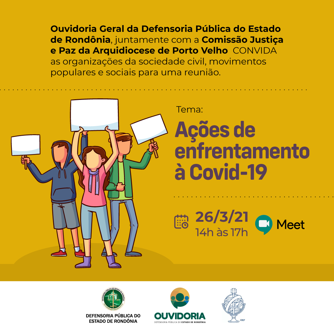 Ouvidoria da DPE-RO realiza reunião com movimentos populares para discutir ações contra à Covid