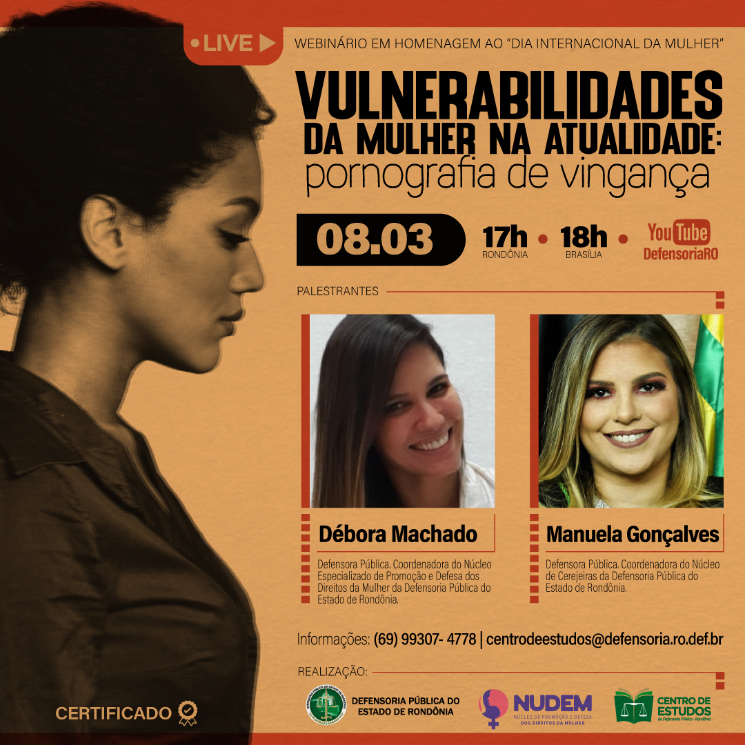 8 de março: Nudem da Defensoria realiza seminário sobre Vulnerabilidades da mulher na Atualidade