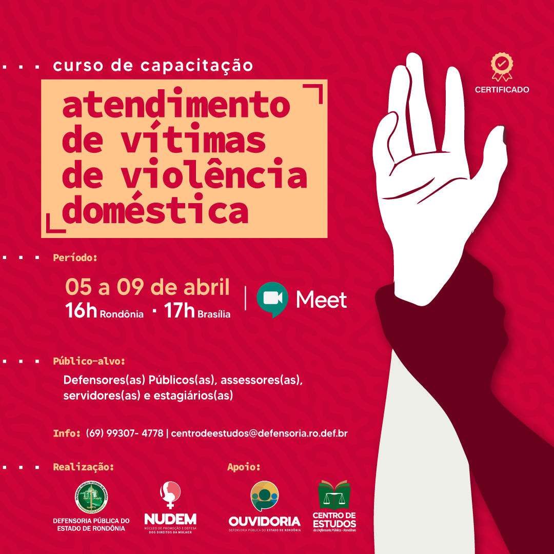 Defensoria Pública realiza Curso de Atendimento à Vítima de Violência Doméstica