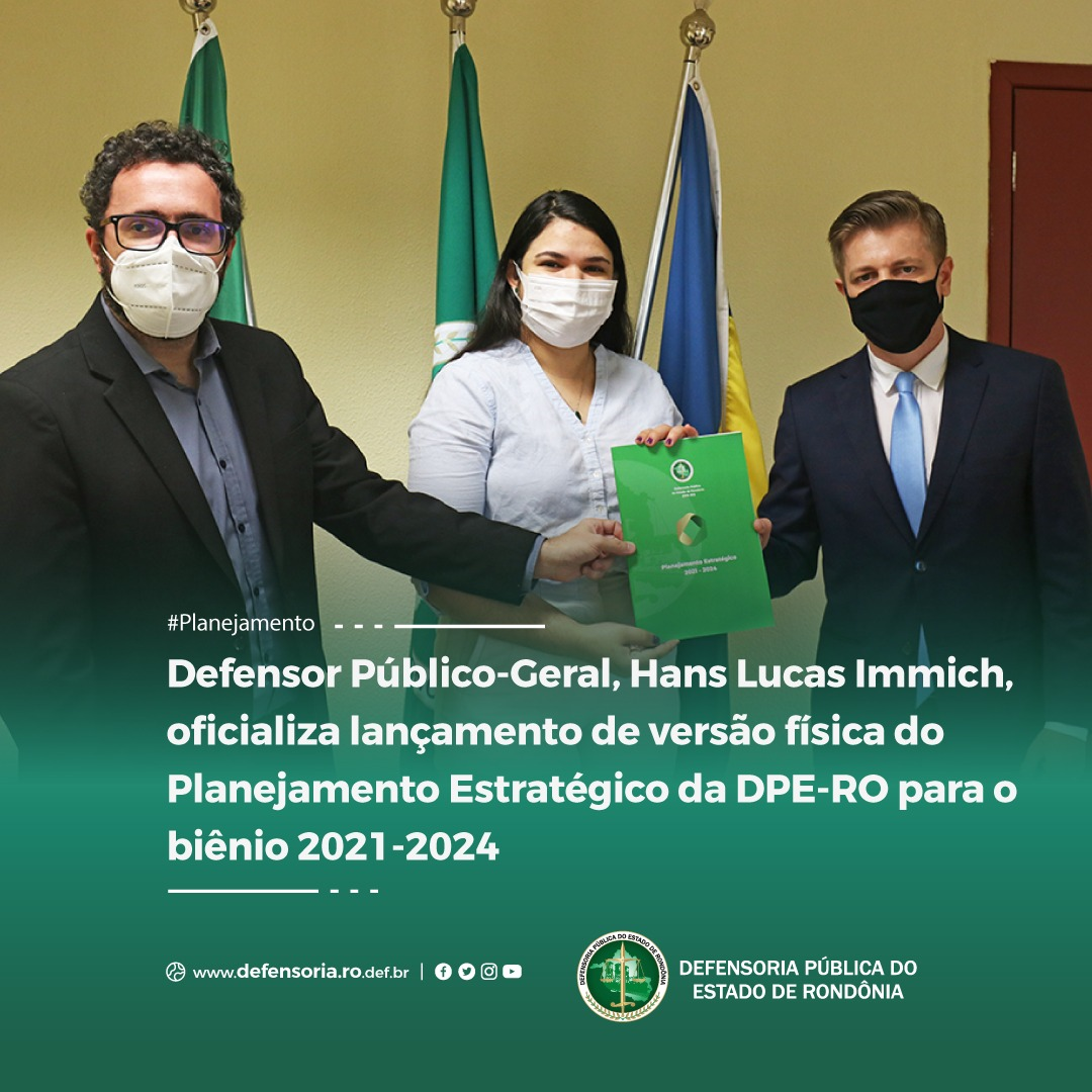 Defensor Público-Geral, Hans Lucas, oficializa lançamento versão física do Planejamento Estratégico