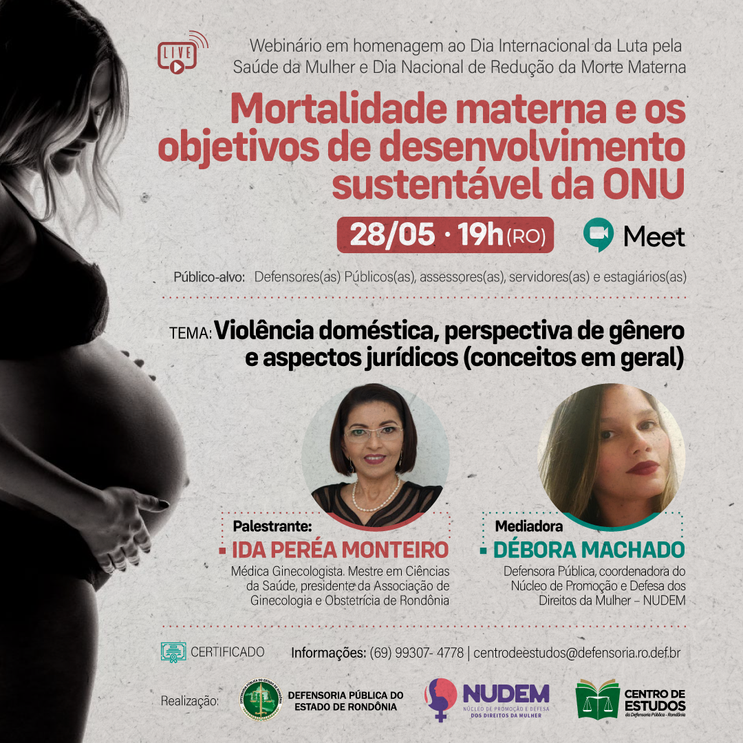 DPE-RO realiza webinário em homenagem ao Dia Internacional da Luta pela Saúde da Mulher