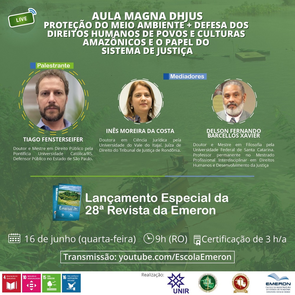 DPE-RO participa de Aula Magna do curso de Mestrado da Unir em parceria com a Emeron (DHJUS)