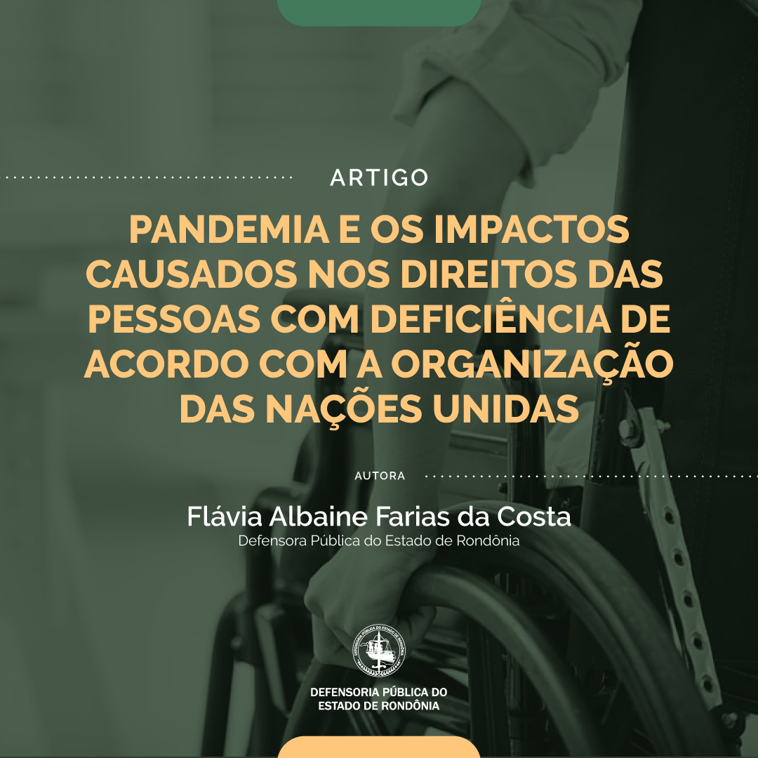Artigo: Pandemia e os impactos causados nos direitos das pessoas com deficiência de acordo com a ONU