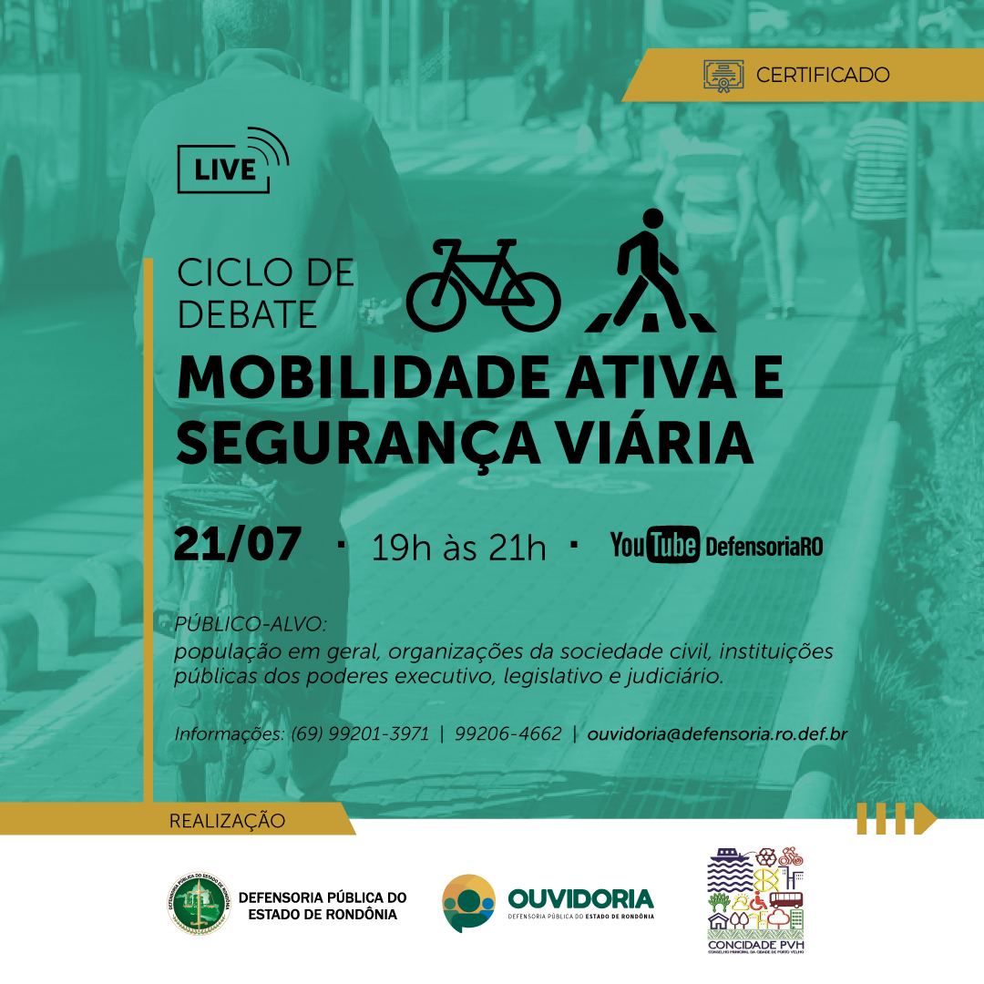 Ouvidoria da DPE-RO promove debate sobre mobilidade a pé e cicloviária em Porto Velho e interior