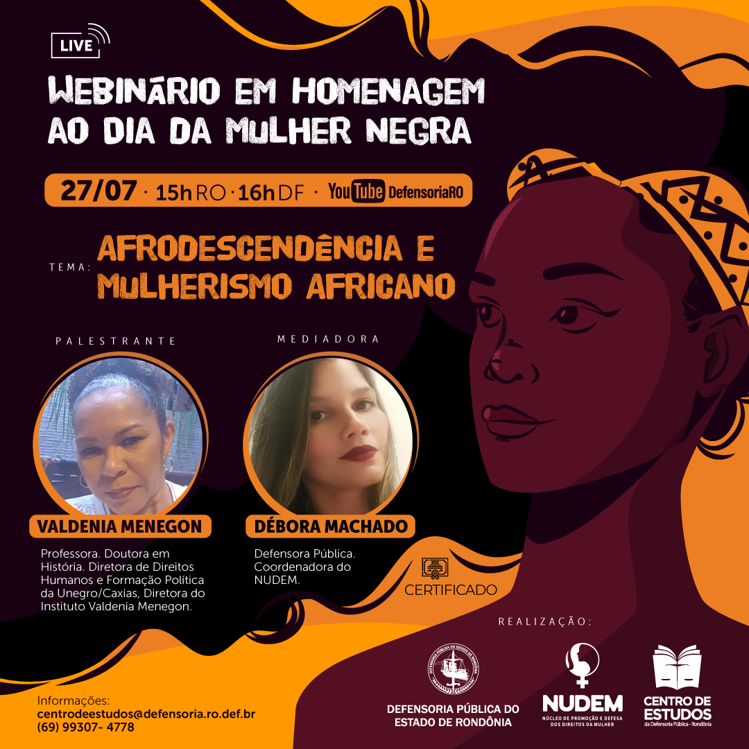 Nudem e Centro de Estudos da DPE-RO promove webnário em Homenagem ao Dia da Mulher Negra