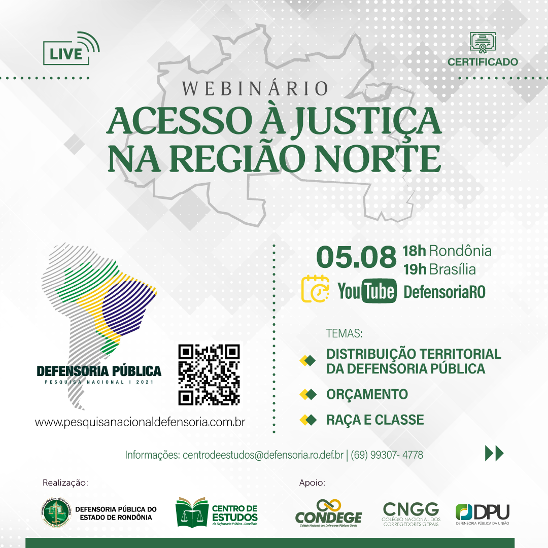 Defensoria Pública de Rondônia promove webinário sobre Acesso à Justiça na Região Norte