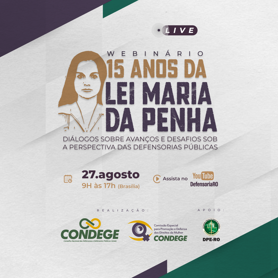 Comissão da Mulher do CONDEGE, realizará um webinário em homenagem aos 15 anos da Lei Maria da Penha