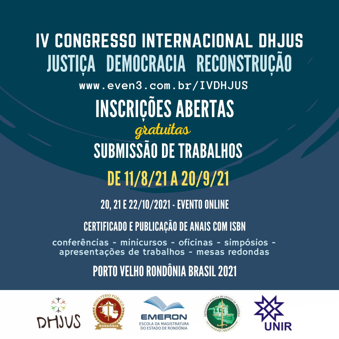 Estão abertas as Inscrições para a submissão de trabalhos do “IV Congresso Internacional DHJUS”